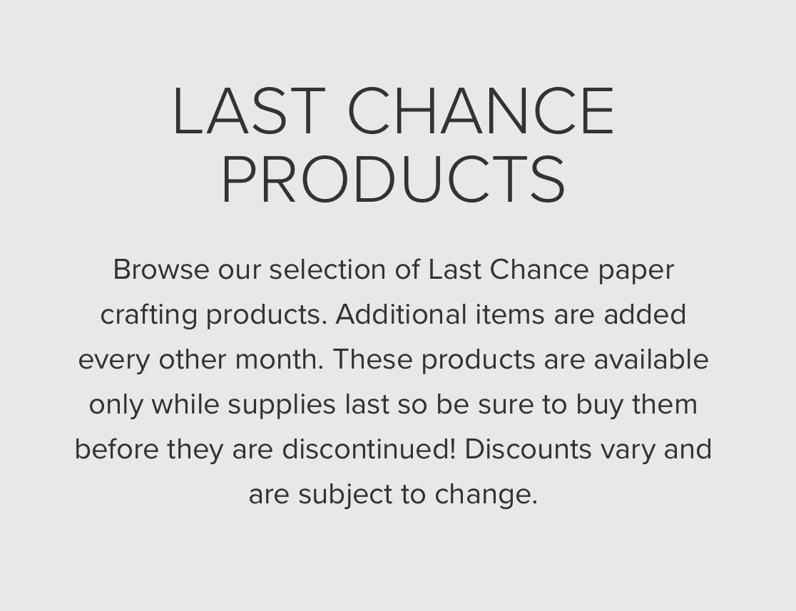 Last Chance Products